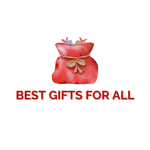 Best Gifts for All